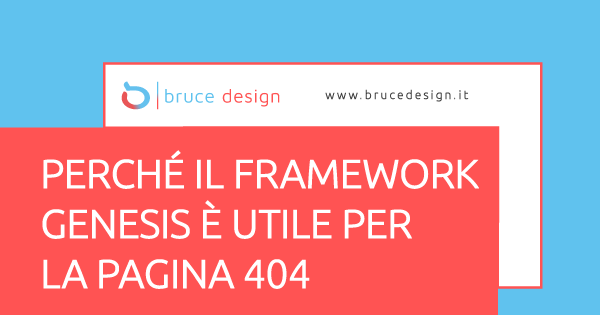 Perché-il-framework-Genesis-è-utile-per-la-pagina-404